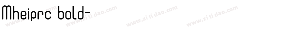 Mheiprc bold字体转换